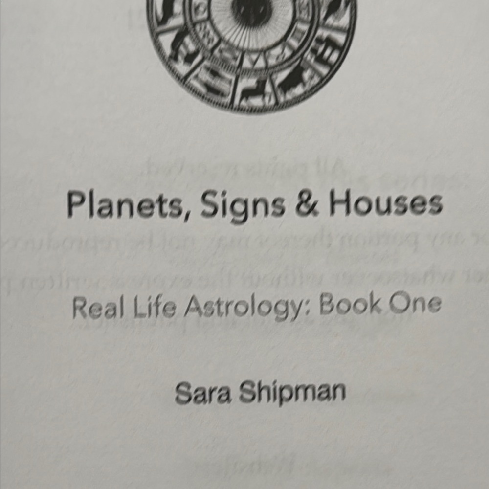 Real Life Astrology - Planets, Signs, & Houses by Sara Shipman - Picture 4 of 7